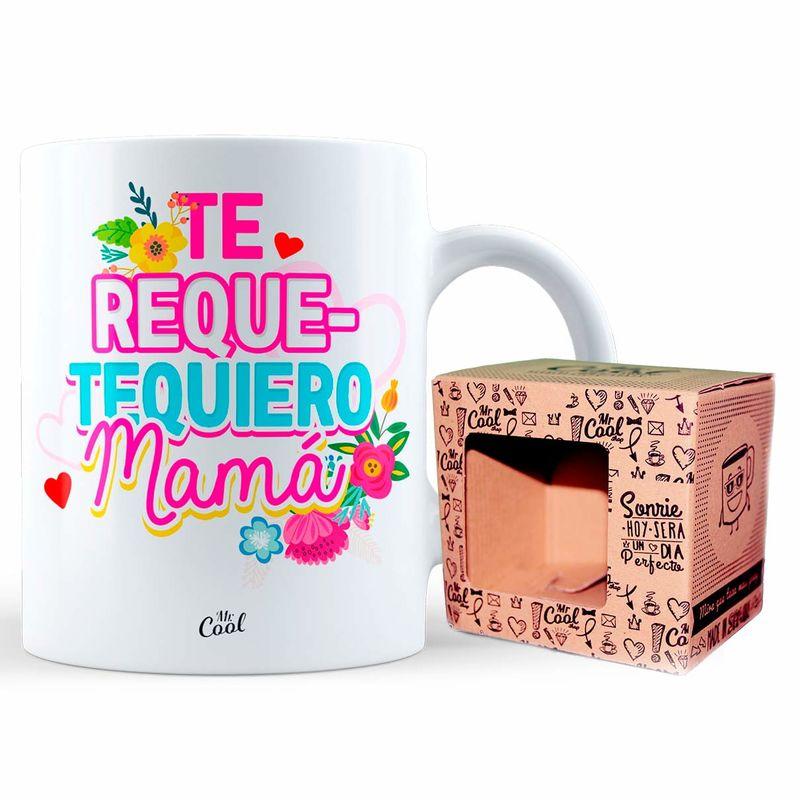 Taza Te Requetequiero Mama - Imagen 1